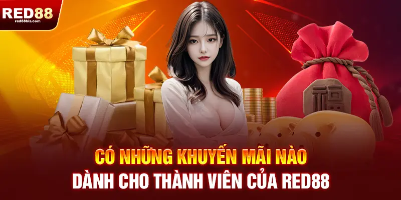 Red88 |Nhà Cái Uy Tín Hàng Đầu| Đăng Ký RED 88 Nhận Ngay 99K 23 Có những khuyến mãi nào dành cho thành viên RED88